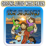 Top 50 Bible Songs with Lyrics