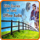 Bible Stories in Tamil - Audio APK