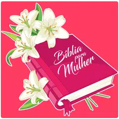 Biblia para Mulher - Harpa Cristã APK Herunterladen