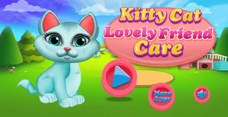 Kitty Cat Lovely Friend Care   APK download