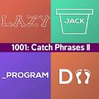 1001:Catch Phrases II أيقونة