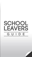 School Leavers Guide Affiche
