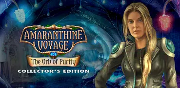 Amaranthine Voyage: The Orb of