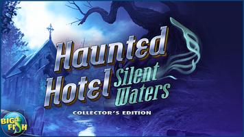 Hidden Objects - Haunted Hotel: Silent Waters poster