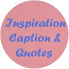 Inspiration Caption And Quotes biểu tượng