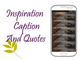 Inspiration Caption And Quotes ポスター
