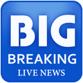 Big Breaking Live News