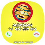 Call from Big Minions Fake