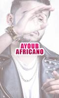 أيوب افريكانو بدون انترنت Aghani Ayoub Africano plakat