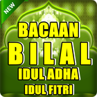 Bacaan Bilal Solat Idul Adha & Idul Fitri. icône