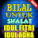 APK Bacaan Bilal Untuk Shalat Idul Fitri Dan Idul Adha