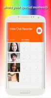 Video chat recorder capture d'écran 1