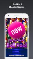 Ball Pool Shooter Games โปสเตอร์