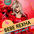 Bebe Rexha Songs And Lyrick