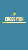 Cross Fish Affiche