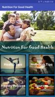 Nutrition for Good Health Cartaz