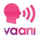 VAANI - Let your words do the talking for you APK