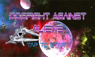 Dogfight Against Aliens Affiche
