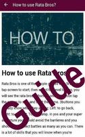 Guide For Rata Bros capture d'écran 2