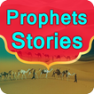 Stories of all Prophets in Islam in English