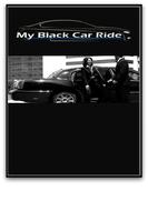 MyBlackCar Ride Plakat