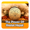 The Power Of Sholat Hajat