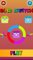 Bird Color Switch-poster
