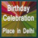 Birthday Celebration Place in Delhi APK