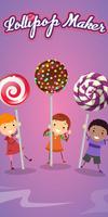 Lollipop Maker Poster