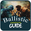 Guide for Guide for Ballistic