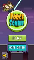 Force Zombie 海报