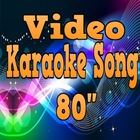 Song 80s Karaoke Video icône