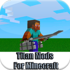 ikon Titan Mod For Minecraft