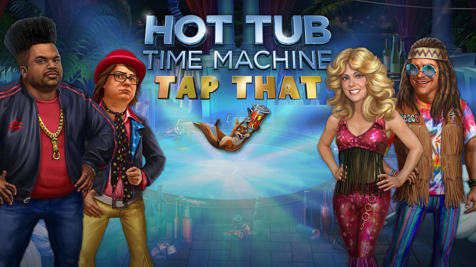 Hot Tub Time Machine Tap That For Android Apk Download