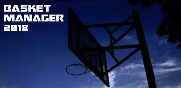 Basket Manager 2018 Free