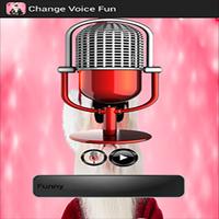 Change Voice Fun โปสเตอร์