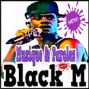 Musique Black M Éternel insatisfait Albums Paroles APK