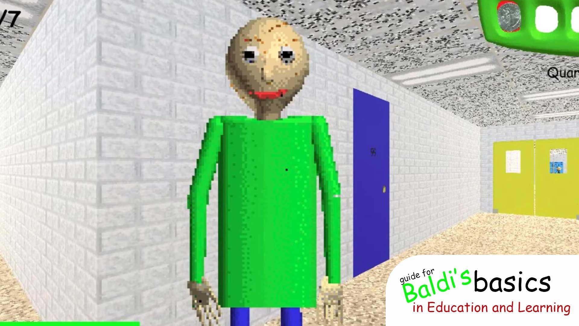 Guide For Baldi S Basics In Education And Learning For Android