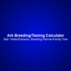 Breed/Taming Calc:Ark Suvivial ikon