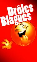 tres drole blague постер