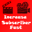 Increase Subscriber Fast earn subs for FREE