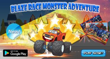 Blaze Race Monster Adventure الملصق