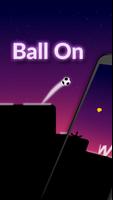 Ball On poster