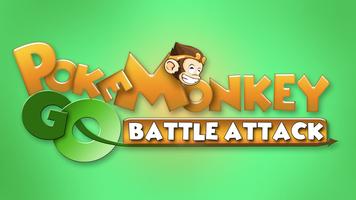 PokeMonkey Go - Battle Hunter ポスター