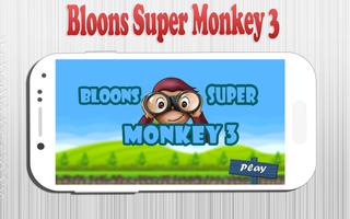 Bloons Super Monkey 3 -running Affiche