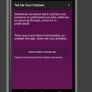 Tell Me Your Problem APK