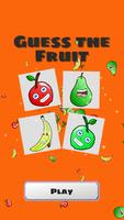 Guess the Fruit plakat