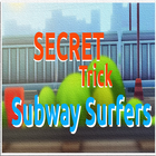 Secret Trick Subway Surfers أيقونة