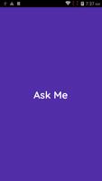 Ask Me Affiche