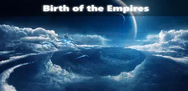 Birth of the Empires